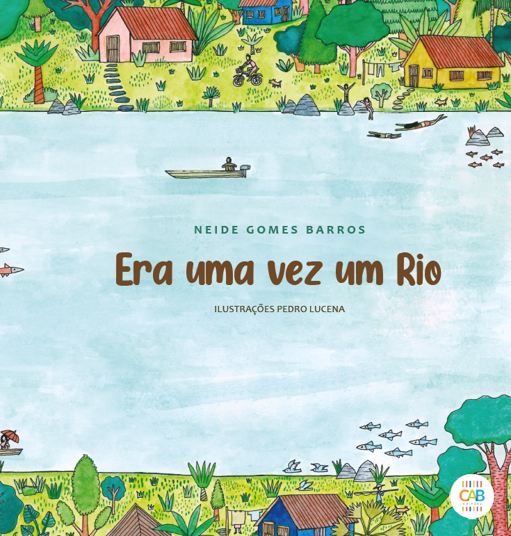 Era Uma Vez Um Rio